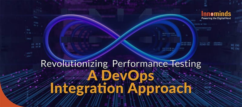 Revolutionizing-Performance-Testing-A-DevOps-Integration-Approach