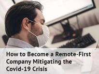 Solutions that help businesses to become 'Remote-First'