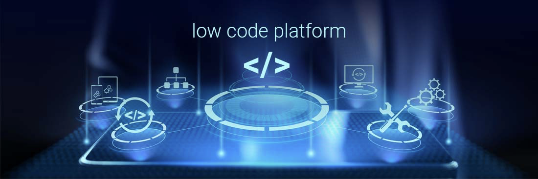 Low Code Platform